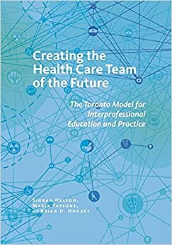 cover of book: Creating the Healthcare Team of the Future