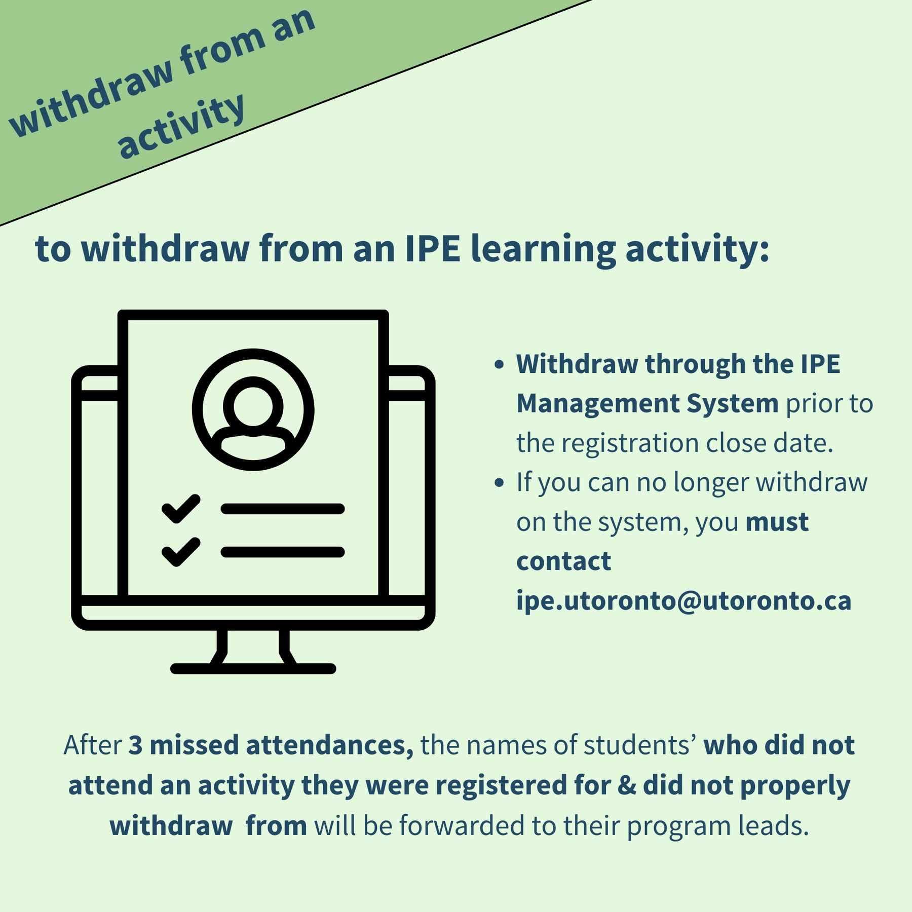 Graphic with text on how to withdraw from an activity; all text present within the below section.
